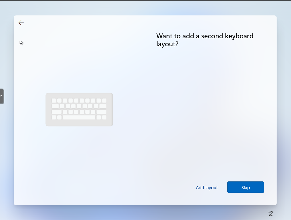 Windows 11 Setup screen titled “Want to add a second keyboard layout?”. The two options are “Skip” highlighted in Blue, or “Add layout”.